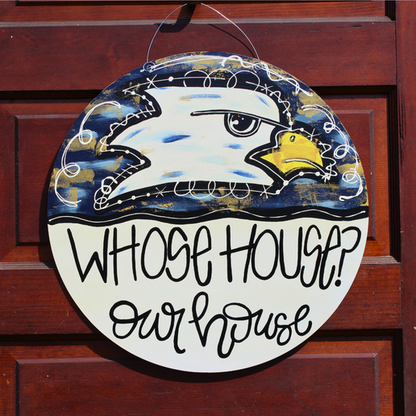 Whose House Door Hanger